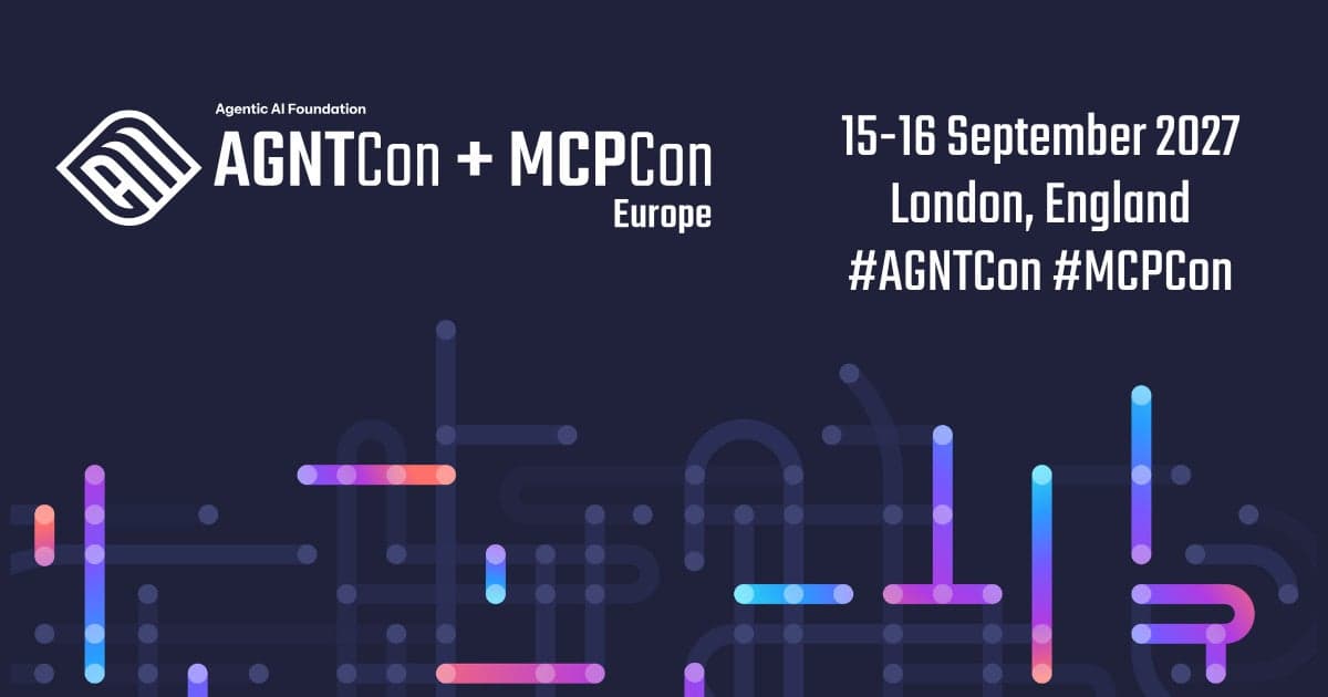 AGNTCon + MCPCon Europe