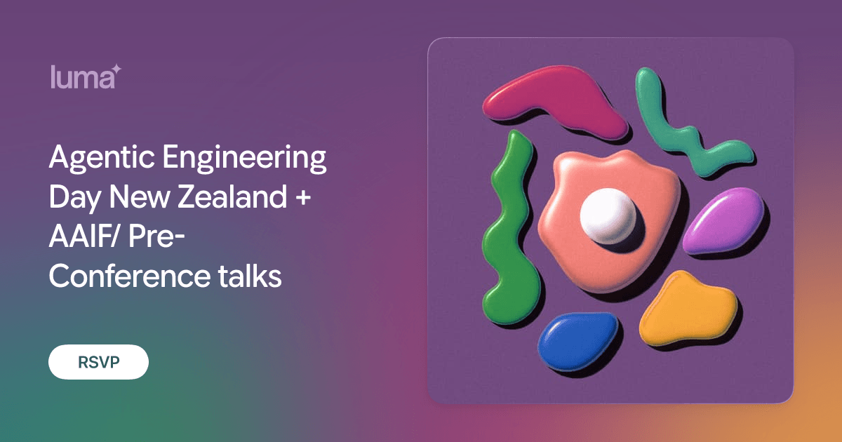 Agentic Engineering Day New Zealand + AAIF/ Pre-Conference talks