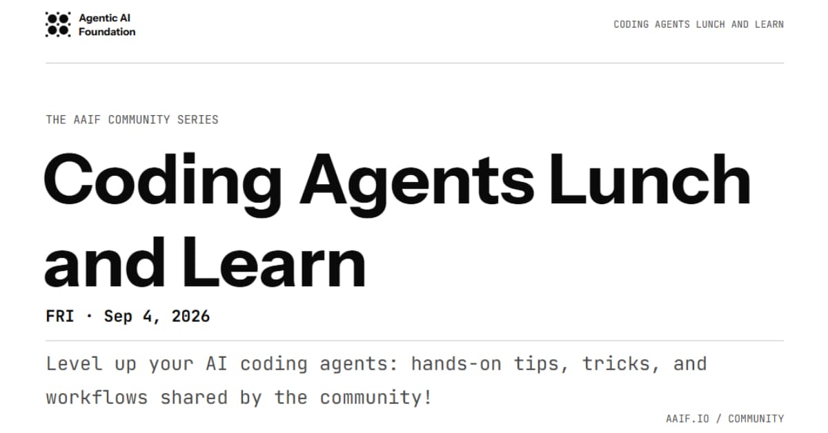 Coding Agents Lunch & Learn Session 23: What’s New in Coding Agents?