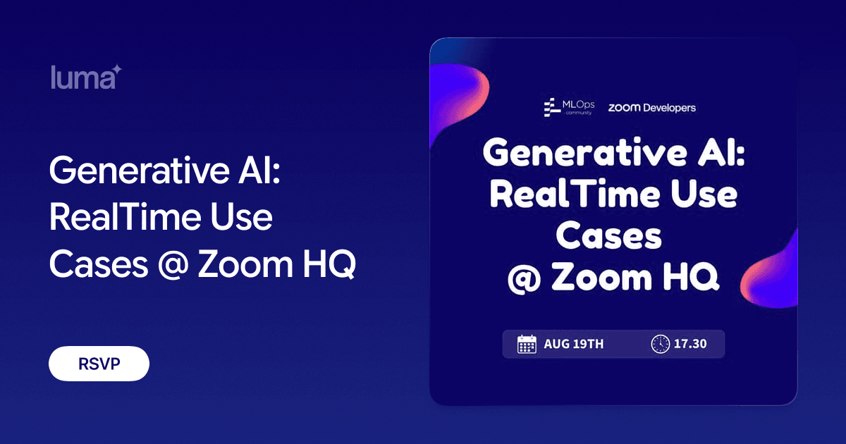 Generative AI: RealTime Use Cases @ Zoom HQ