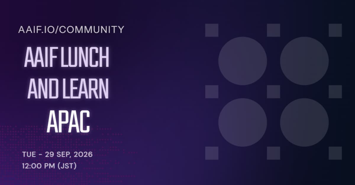 AAIF APAC Lunch & Learn : MCP in Practice