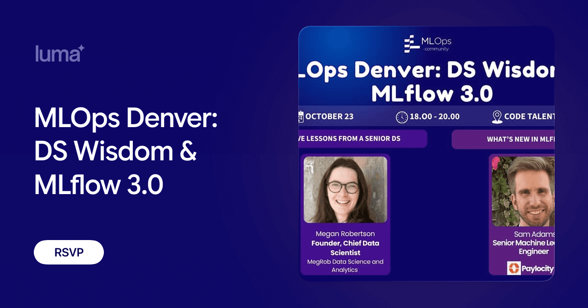 MLOps Denver: DS Wisdom & MLflow 3.0
