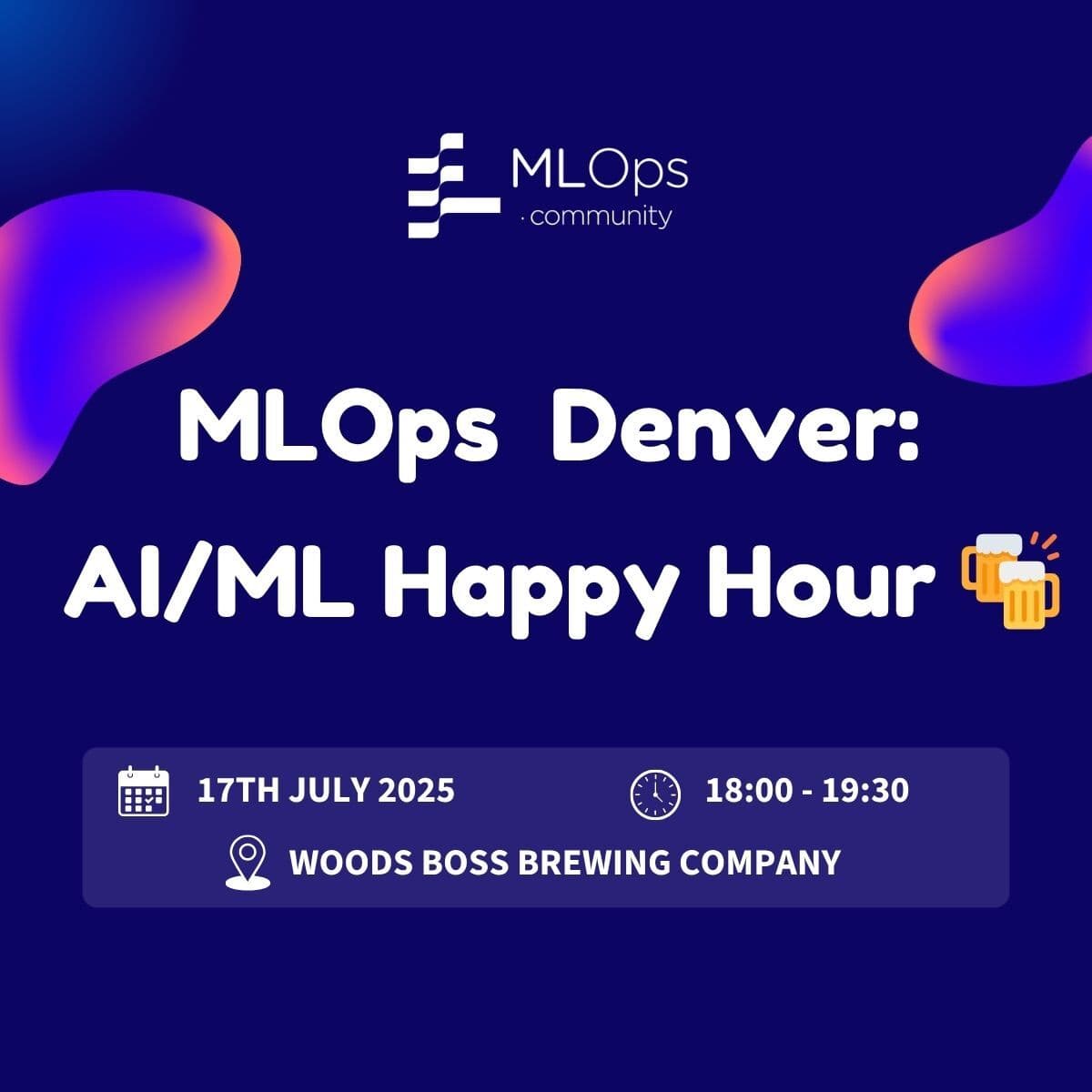 MLOps Community Denver: AI/ML Happy Hour