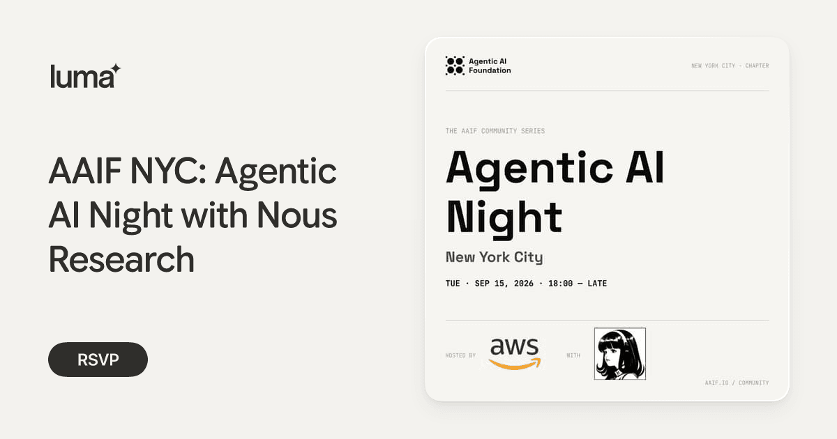 AAIF NYC: Agentic AI Night with Nous Research