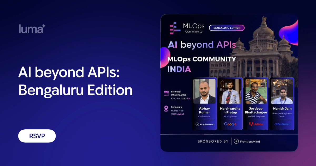 AI beyond APIs: Bengaluru Edition