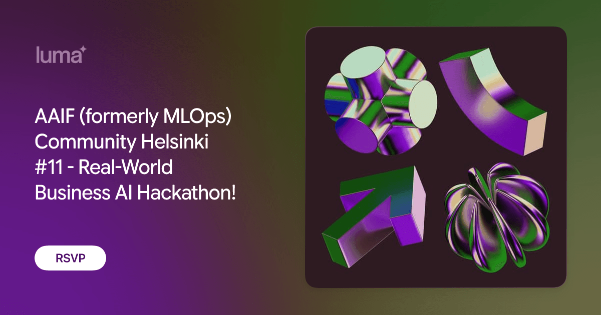 AAIF Community Helsinki 11 - Real-World Business AI Hackathon!