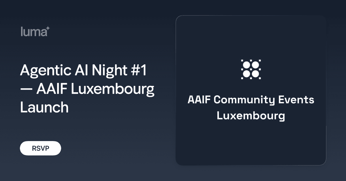 Agentic AI Night 1 — AAIF Luxembourg Launch