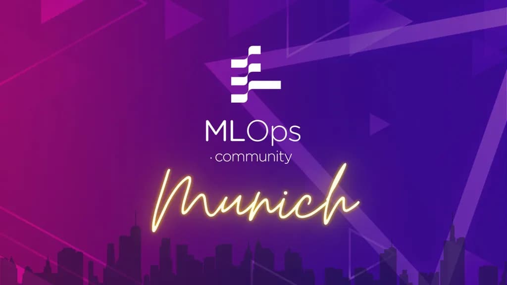 Munich MLOps Community Meetup 11