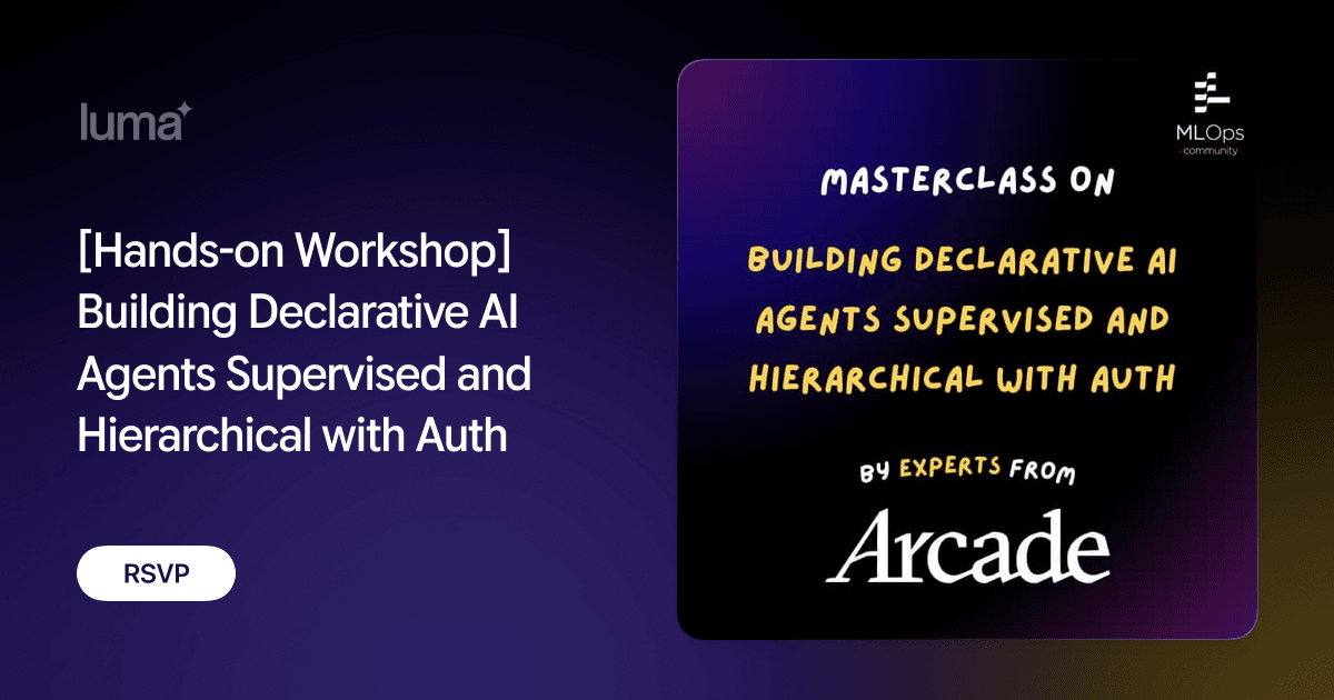 [Hands-on Workshop] Building Declarative AI Agents Supervised and Hierarchical with Auth